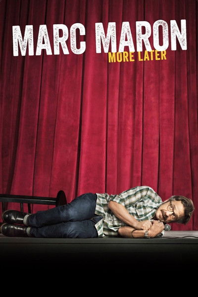 Póster de Marc Maron: More Later