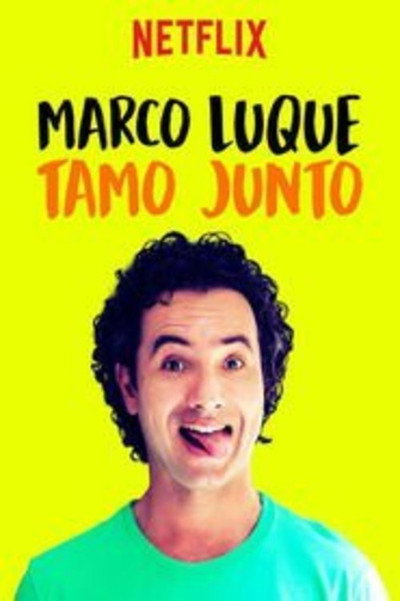 Póster de Marco Luque: Tamo Junto