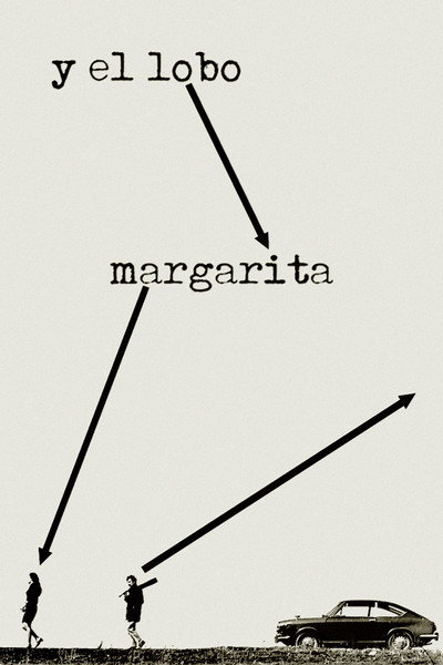 Póster de Margarita y el lobo