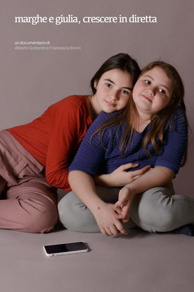 Póster de Marghe e Giulia, crescere in diretta