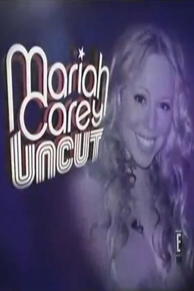 Póster de Mariah Carey: Uncut