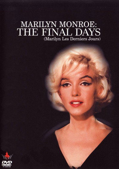 Póster de Marilyn Monroe: Sus últimos días
