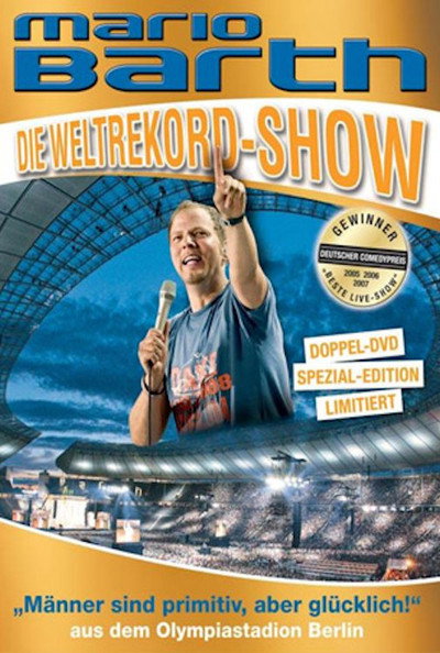 Póster de Mario Barth - Die Weltrekord-Show: Männer sind primitiv, aber glücklich!