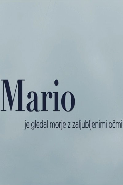 Póster de Mario je gledal morje z zaljubljenimi ocmi