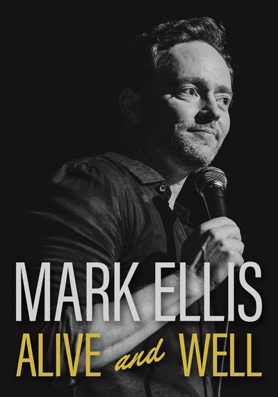 Póster de Mark Ellis: Alive and Well