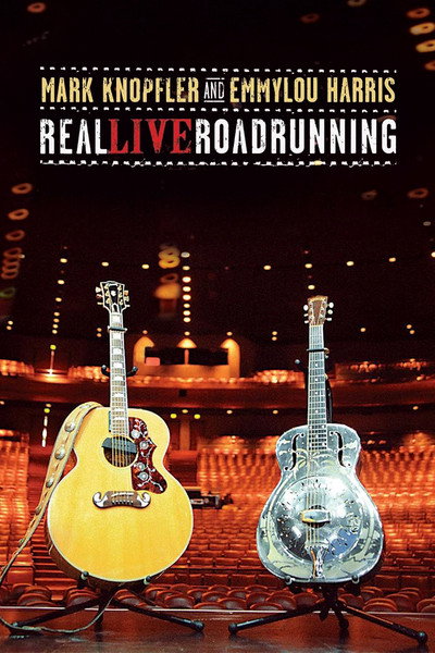 Póster de Mark Knopfler and Emmylou Harris: Real Live Roadrunning