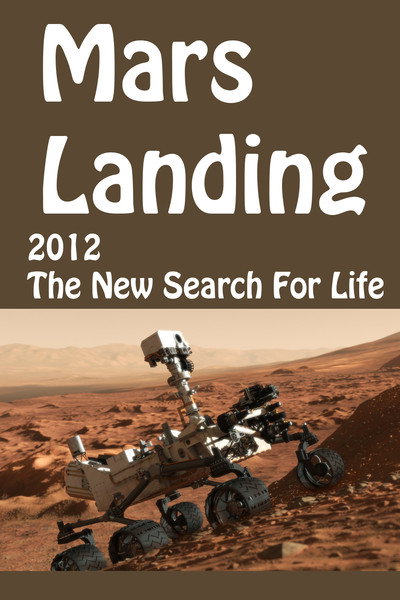 Póster de Mars Landing 2012: The New Search for Life