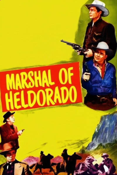 Póster de Marshal of Heldorado