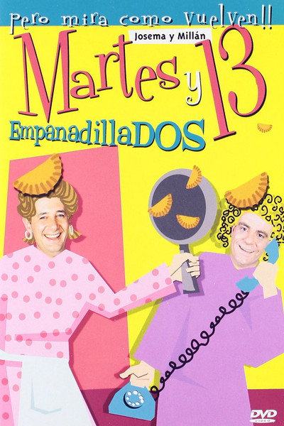 Póster de Martes y 13: Empanadillados