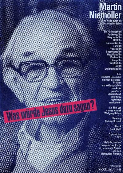 Póster de Martin Niemöller: Was würde Jesus dazu sagen?