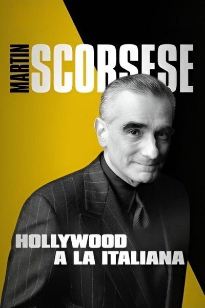 Póster de Martin Scorsese: Hollywood a la italiana