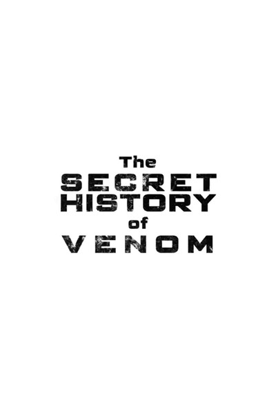 Póster de Marvel: The Secret History of VENOM