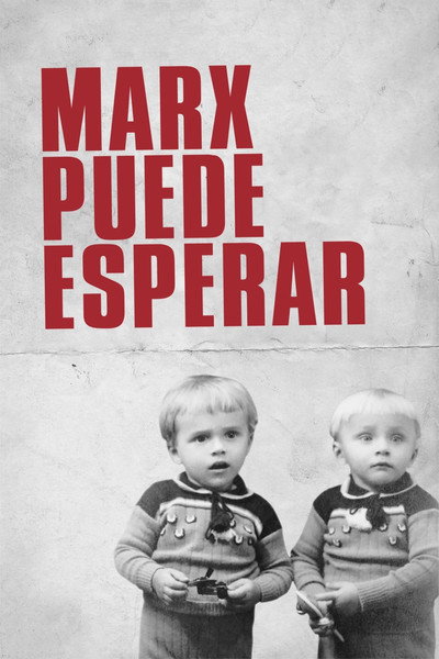 Póster de Marx Can Wait