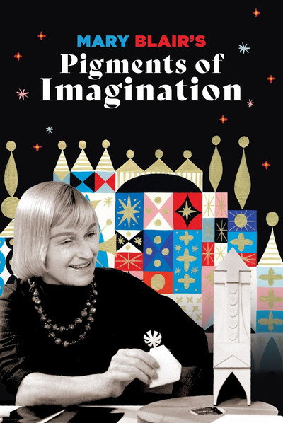 Póster de Mary Blair's Pigments of Imagination