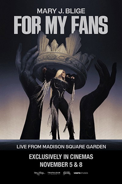 Póster de Mary J. Blige: For My Fans