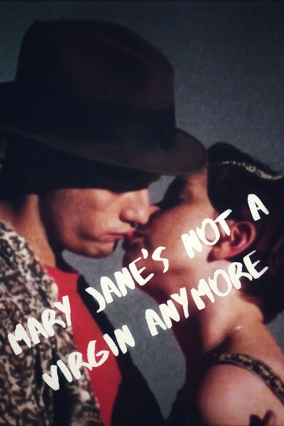 Póster de Mary Jane's Not a Virgin Anymore