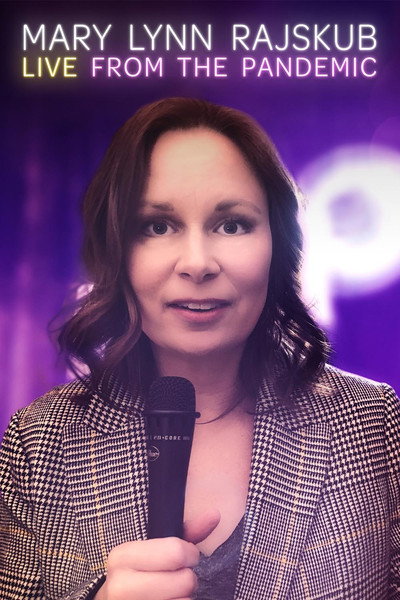 Póster de Mary Lynn Rajskub: Live from the Pandemic