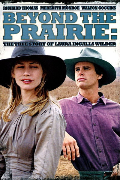 Póster de Más allá de la pradera: La verdadera historia de Laura Ingalls