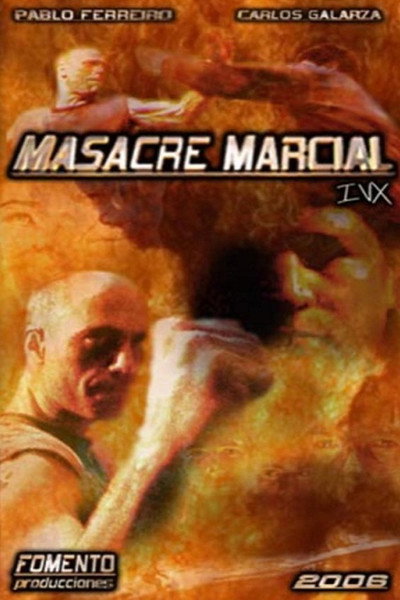 Póster de Masacre Marcial IVX