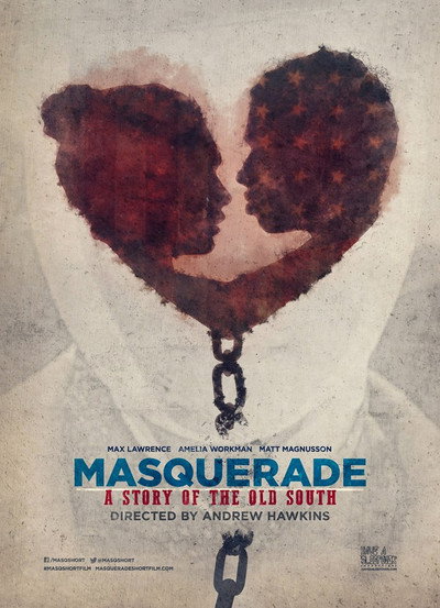Póster de Masquerade, a Story of the Old South