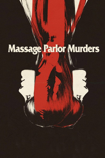 Póster de Massage Parlor Murders!