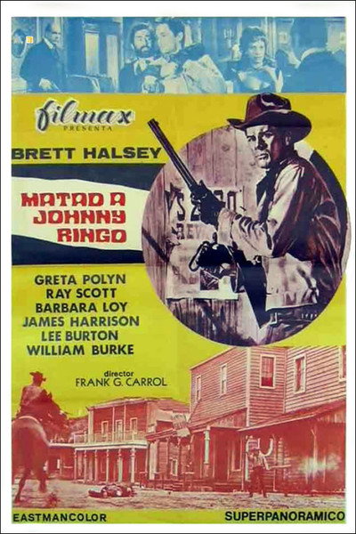 Póster de Matad a Johnny Ringo