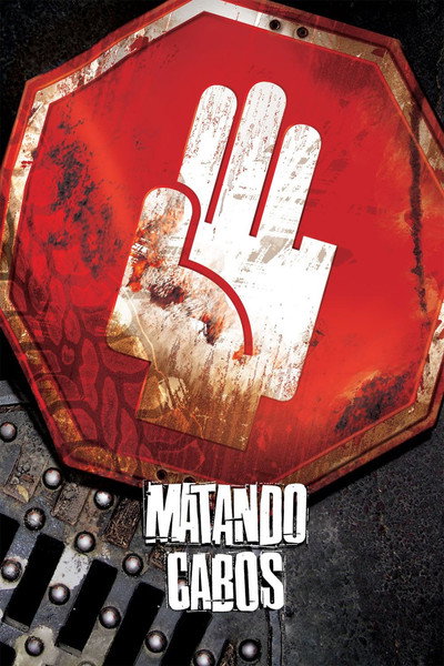 Póster de Matando Cabos