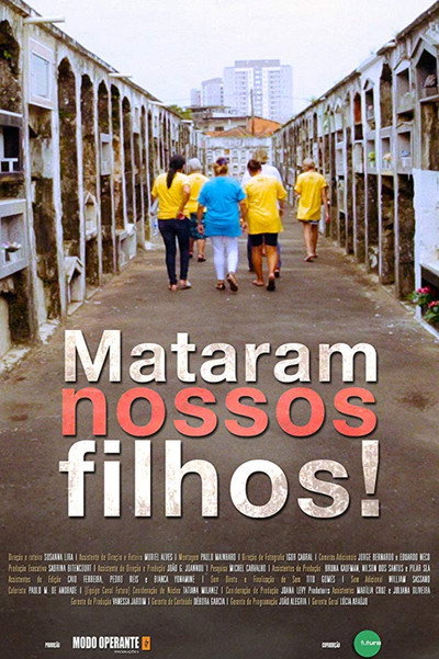 Póster de Mataram Nossos Filhos