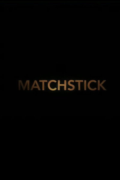 Póster de Matchstick