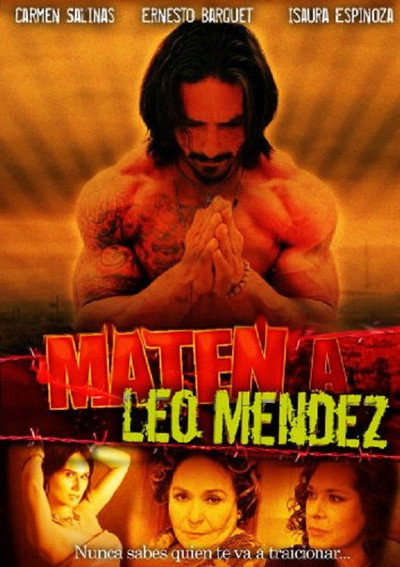 Póster de Maten a Leo Méndez