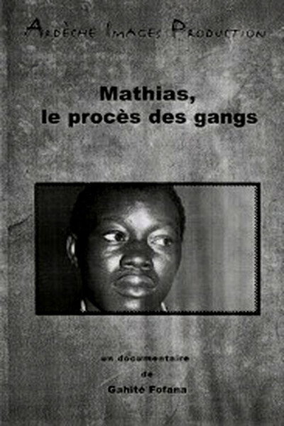 Póster de Mathias, le procès des gangs