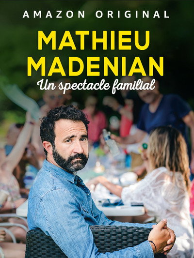 Póster de Mathieu Madenian - Un spectacle familial