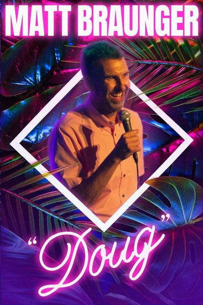 Póster de Matt Braunger: Doug