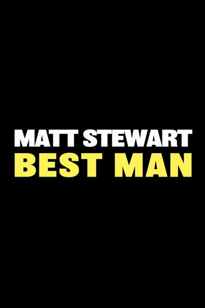 Póster de Matt Stewart: Best Man