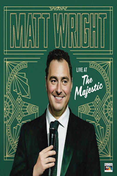 Póster de Matt Wright - Live at the Majestic