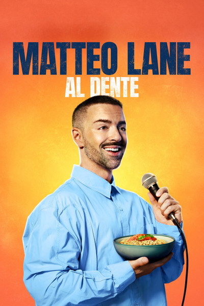Póster de Matteo Lane: The Al Dente Special