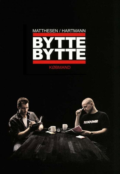Póster de Matthesen/Hartmann: Bytte bytte købmand