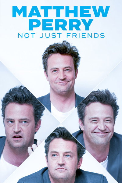 Póster de Matthew Perry: Not Just Friends