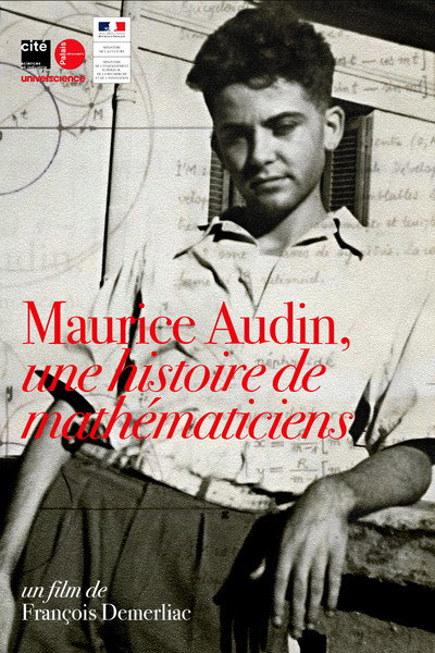 Póster de Maurice Audin, une histoire de mathématiciens