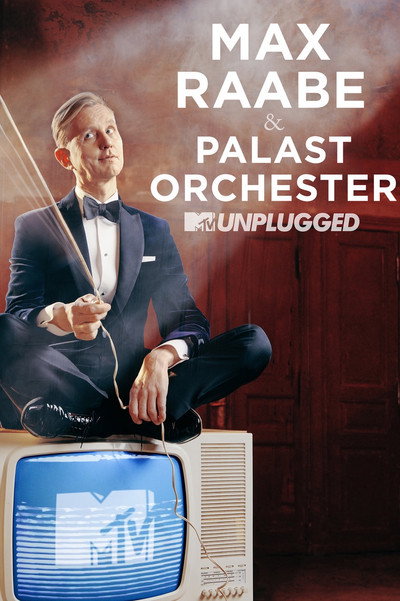Póster de Max Raabe & Palast Orchester MTV Unplugged Documentary