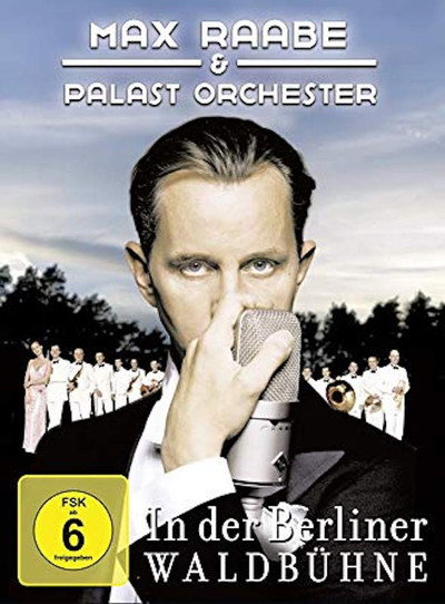 Póster de Max Raabe & Palastorchester - In der Berliner Waldbühne