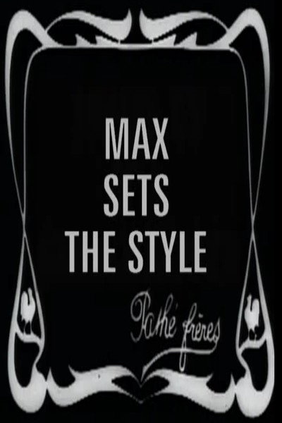 Póster de Max Sets the Fashion