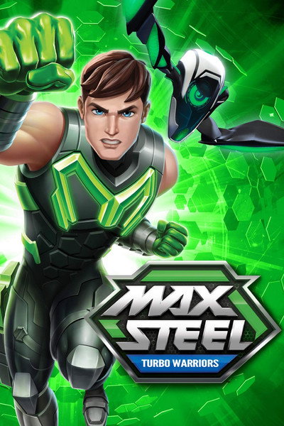 Póster de Max Steel: Turbo Warriors