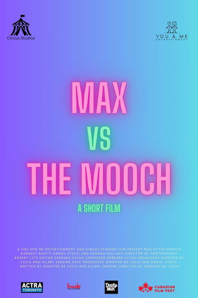 Póster de Max vs the Mooch