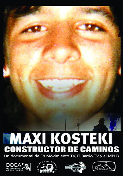 Póster de Maxi Kosteki. Constructor de Caminos