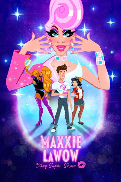 Póster de Maxxie LaWow: Drag Super-shero