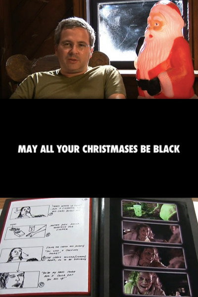 Póster de May All Your Christmases Be Black