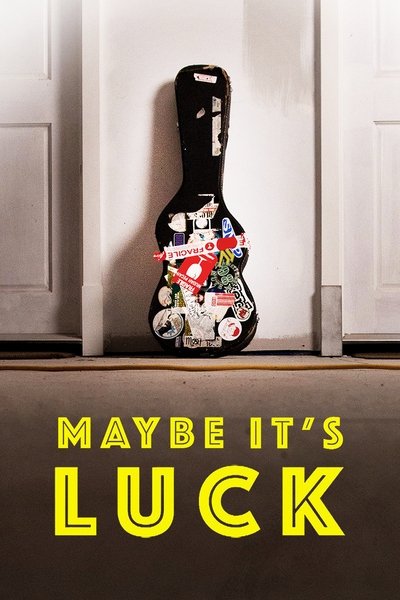 Póster de Maybe It's Luck
