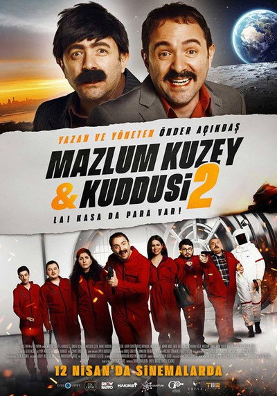 Póster de Mazlum Kuzey & Kuddusi 2 La! Kasada Para Var!