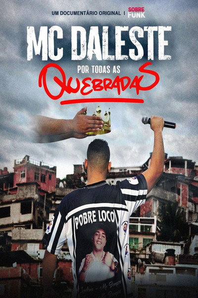 Póster de MC Daleste Por Todas as Quebradas